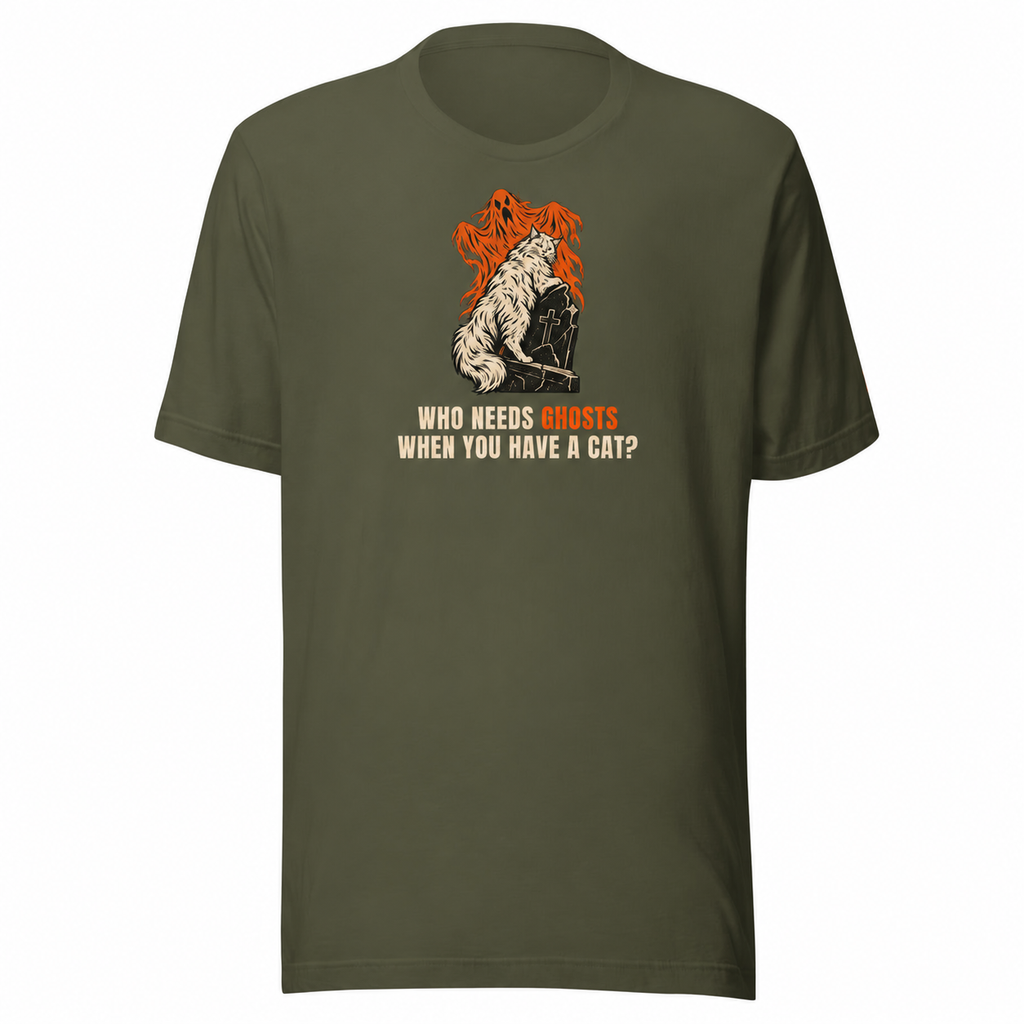 Plain sleeves — Military green unisex tee with a white long-haired cat on a gravestone and orange ghosts, Who needs ghosts when you have a cat?